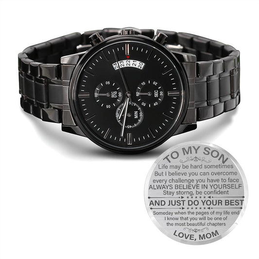 To My Son | Just Do Your Best | Black Chronograph Watch