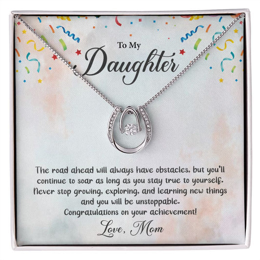 To My Daughter | Lucky In Love Necklace | Graduation Gift