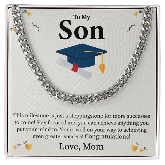 To My Son | Cuban Link Chain | Graduation Gift