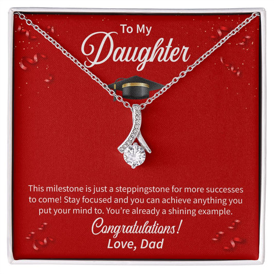 To My Daughter | Alluring Beauty Necklace | Graduation Gift